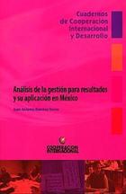 Análisis de la gestión para resultados y su aplicación en México -  AA.VV. - Ibero