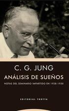 Análisis de sueños​ - Carl Gustav Jung - Trotta