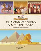 El antiguo Egipto y Mesopotamia - Javier Alonso López - Shackleton El antiguo Egipto y Mesopotamia - Javier Alonso López - Shackleton