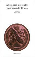 Antología de textos jurídicos de Roma - AA.VV. - Akal Antología de textos jurídicos de Roma - AA.VV. - Akal