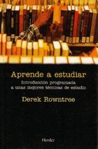 Aprende a estudiar  - Derek  Rowntree - Herder