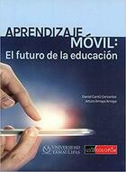 Aprendizaje Movil -  AA.VV. - Colofón Editorial