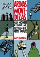 Arenas movedizas - AA.VV. - Impedimenta Arenas movedizas - AA.VV. - Impedimenta