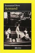 Armand - Emmanuel Bove - Hermida Editores Armand - Emmanuel Bove - Hermida Editores