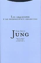 Los Arquetipos y lo inconsciente colectivo - Carl Gustav Jung - Trotta