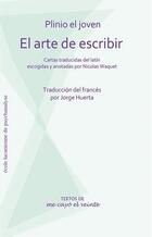 El arte de escribir - Plinio el Joven - Me cayó el veinte