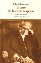 El arte de hacerse respetar - Arthur  Schopenhauer - Olañeta