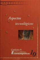 Aspectos tecnológicos -  AA.VV. - ENAC