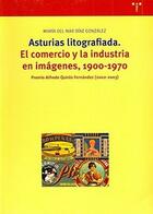 Asturias litografiada - María del Mar Díaz González - Trea
