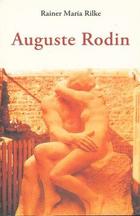 Auguste Rodin - Rainer Maria Rilke - Olañeta