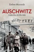 Auschwitz - Esther Mucznik - Esfera de los libros Auschwitz - Esther Mucznik - Esfera de los libros
