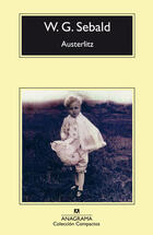 Austerlitz - W.G. Sebald - Anagrama