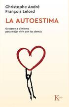 La autoestima - AA.VV. - Kairós La autoestima - AA.VV. - Kairós