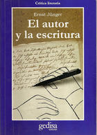 El autor y la escritura - Ernst Jünger - Editorial Gedisa El autor y la escritura - Ernst Jünger - Editorial Gedisa