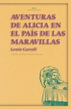 Aventuras de Alicia en el País de las Maravillas - Lewis Carroll - Akal Aventuras de Alicia en el País de las Maravillas - Lewis Carroll - Akal