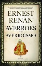 Averroes y el averroísmo - Ernest Renan - Almuzara