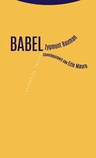Babel. Conversaciones con Ezio Mauro - Zygmunt Bauman - Trotta