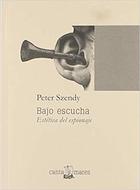 Bajo escucha - Peter Szendy - Canta mares Bajo escucha - Peter Szendy - Canta mares