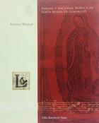 Insigne y Nacional Basilica de Santa María de Guadalupe. - Lidia Guerberof Ha - AA.VV. - Otras editoriales Insigne y Nacional Basilica de Santa María de Guadalupe. - Lidia Guerberof Ha - AA.VV. - Otras editoriales