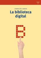 La biblioteca digital  - Carmen Díez Carrera - Trea