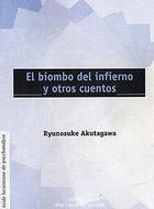El biombo del infierno y otros cuentos - Ryunosuke Akutagawa - Me cayó el veinte El biombo del infierno y otros cuentos - Ryunosuke Akutagawa - Me cayó el veinte