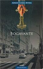 Bogavante                             - Adrián Curiel Rivera - Axial Ediciones