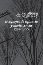Bosquejos de infancia y adolescencia 1785-1800 - Thomas de Quincey - Sexto piso