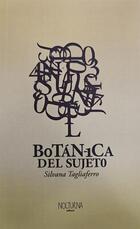 Botánica del sujeto - Silvana Tagliaferro - Nocturna Editora