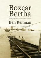 Boxcar Bertha - Ben Reitman - Pepitas de calabaza