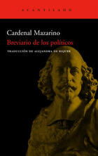 Breviario de los políticos - Cardenal Mazarino - Acantilado