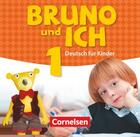 Bruno und ich · Deutsch für Kinder 1 Audio CD -  AA.VV. - Cornelsen