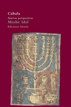 Cábala - Moshe Idel - Siruela Cábala - Moshe Idel - Siruela