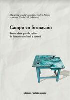 Campo en formación - Macarena García González - Ediciones Metales pesados