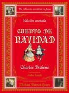 Cuento de Navidad. Edición anotada - Charles Dickens - Akal Cuento de Navidad. Edición anotada - Charles Dickens - Akal