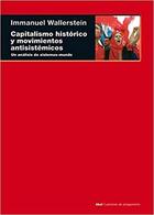 Capitalismo histórico y movimientos antisistémicos - Immanuel Wallerstein - Akal
