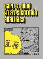 Carl. G. Jung y la psicología analítica - Carl Gustav Jung - Herder