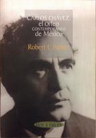 Carlos Chávez - Robert Parker - Otras editoriales Carlos Chávez - Robert Parker - Otras editoriales