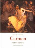 Carmen y otros cuentos - Prosper Mérimée - Olañeta