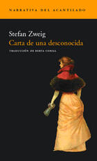 Carta de una desconocida - Stefan Zweig - Acantilado