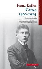 Cartas 1900-1914 - Franz Kafka - Galaxia Gutenberg