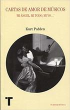 Cartas de amor de músicos - Kurt Pahlen - Turner Cartas de amor de músicos - Kurt Pahlen - Turner