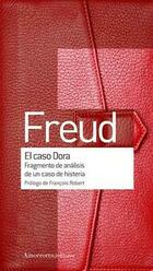 El caso Dora - Sigmund Freud - Amorrortu