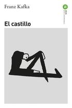 El castillo - Franz Kafka - Akal
