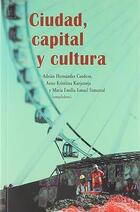 Ciudad, capital y cultura - AA.VV. - Itaca Ciudad, capital y cultura - AA.VV. - Itaca