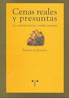 Cenas reales y presuntas - Thomas de Quincey - Trea