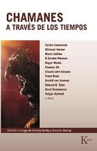 Chamanes a través de los tiempos -  AA.VV. - Kairós