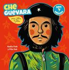 Che Guevara para niñas y niños - Nadia Fink - Akal