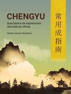Chengyu - Daniel Lezcano Naudszus - Herder Chengyu - Daniel Lezcano Naudszus - Herder