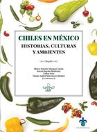 Chiles en México -  AA.VV. - Universidad Veracruzana