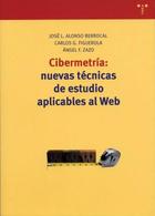 Cibermetría: Nuevas técnicas de estudio aplicables al Web - José L. Alonso Berrocal - Trea